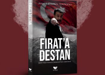 FIRAT’A DESTAN
