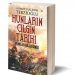 Hunların Çılgın Tarihi/ HUNLAR DA ÇILGINDI