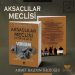 Aksaçlılar Meclisi / 2 / VURGUN