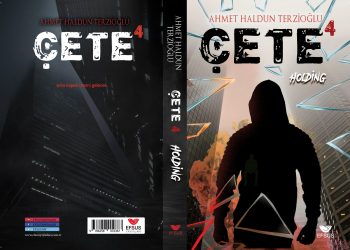 ÇETE 4/ HOLDİNÇ          1. BASKI